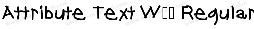 Attribute Text W10 Regular字体转换